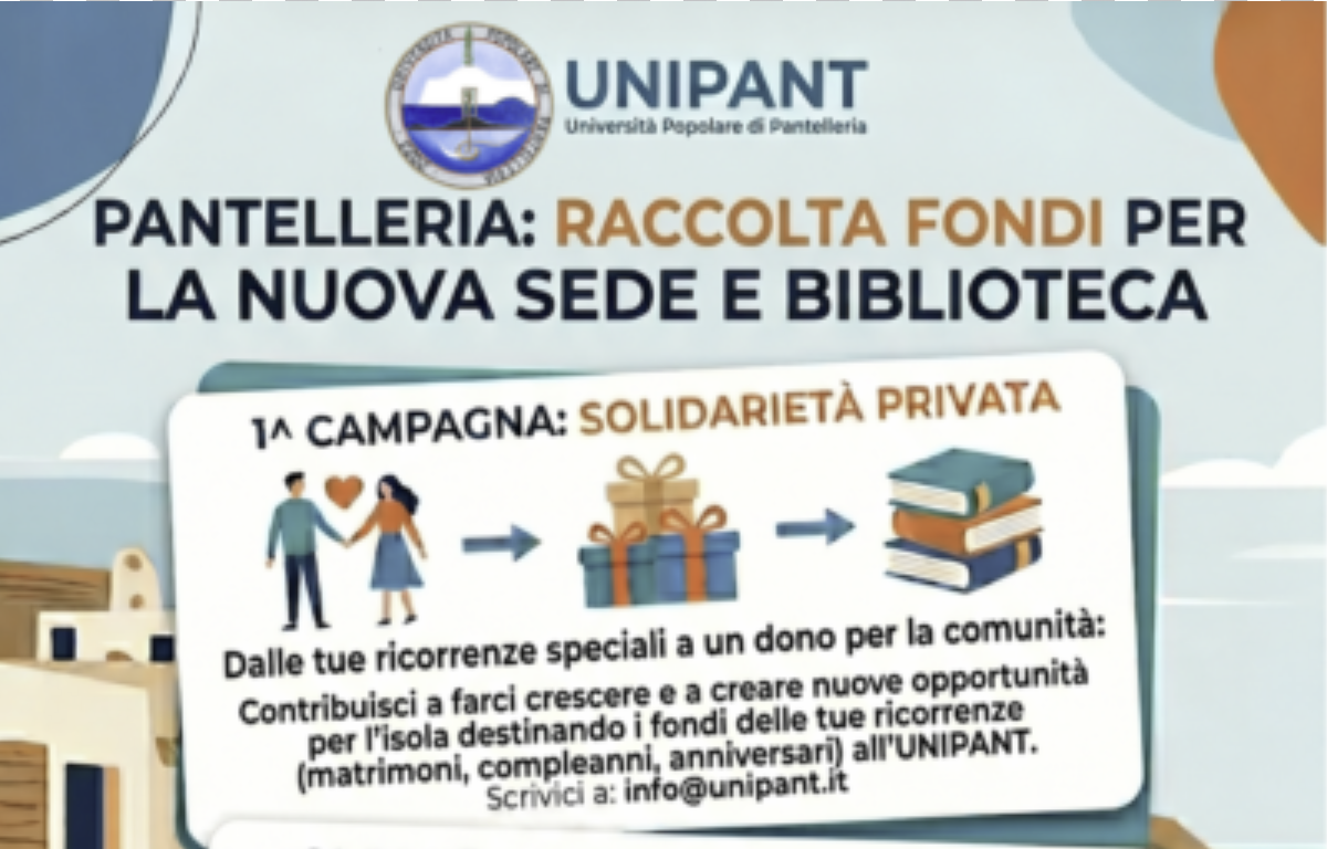 Pantelleria: UNIPANT lancia due campagne di raccolta fondi per la nuova sede e la Biblioteca integrata polifunzionale di Pantelleria
